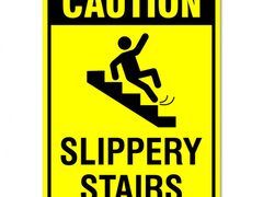 Sign caution slippery stairs